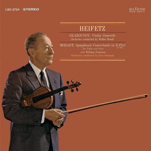 Glazunov: Violin Concerto in A Minor, Op. 82 , Mozart: Sinfonia concertante, K.364 in E-Flat