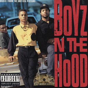 Boyz N The Hood (Motion Picture Soundtrack) (街区男孩 电影原声带)