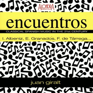 Various Composers: Encuentros. Classical Spanish Music in the 21st Century