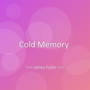 Cold Memory