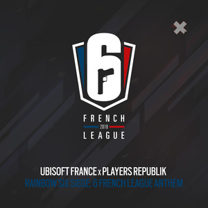 Rainbow Six Siege: 6 French League Anthem