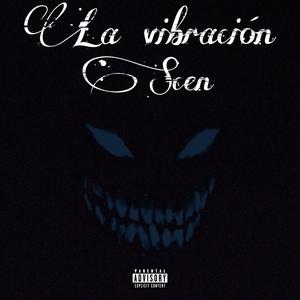 La vibracion (Explicit)