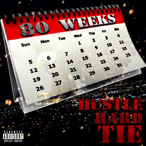 80 Weeks (Explicit)