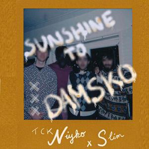 Sunshine To Damsko (Explicit)