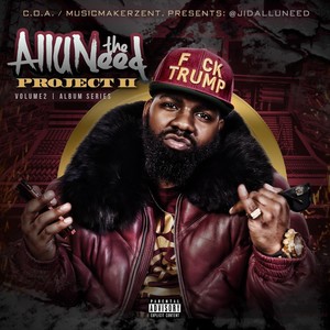 The Alluneed Project, Vol. 2 (Explicit)