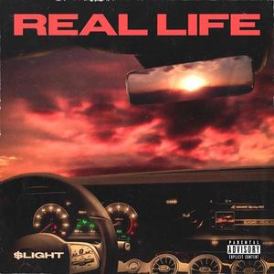 Real Life (Explicit)