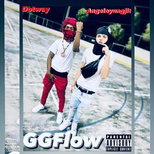 GGFlow (feat. Dotway) [Explicit]