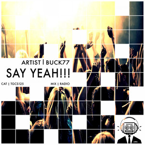 Say Yeah!!! (Radio Mix)