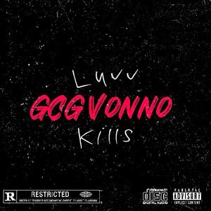 Luvv Kills (Explicit)