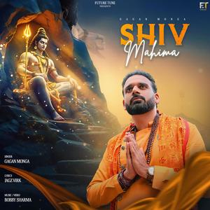 Shiv Mahima (Gagan Monga)