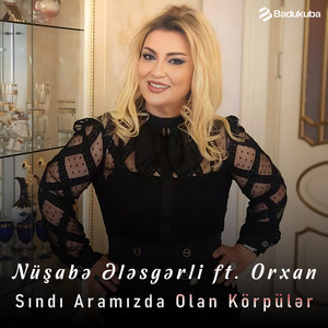 Sındı Aramızda Olan Körpülər