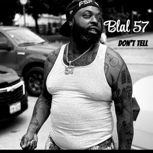 DONT TELL (Explicit)