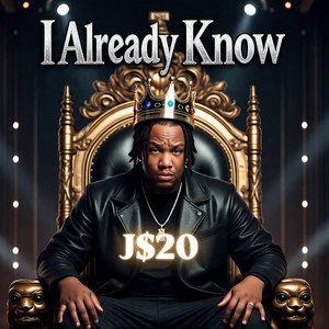I Already Know (Explicit)