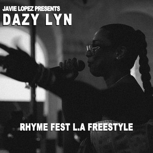 Rhyme Fest LA Freestyle (Explicit)
