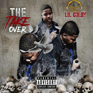 The Take Over (Explicit)