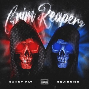 Grim Reapers (Explicit)