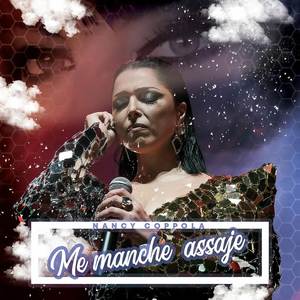 Nancy Coppola - Me Manche Assaje