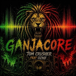 GANJACORE (feat. Ozne)