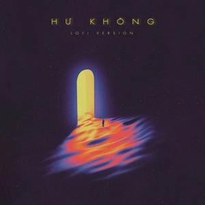 Hư Không (Lofi Ver.) (Explicit)