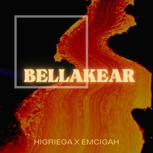 Bellakear(feat. Emcigah) (Explicit)