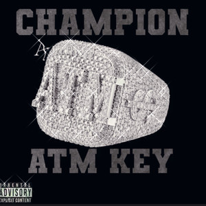 Champion (Explicit)