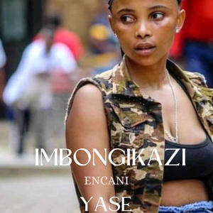 INCWADI (feat. IMBONGIKAZI ENCANI YASE MAMFENENI)