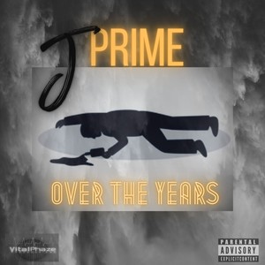 Over the Years (Explicit)