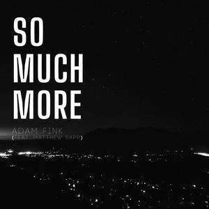 So Much More (feat. MVTT)