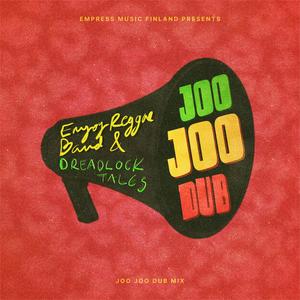 Joo Joo Dub 2 (Dreadlock Tales Remix)