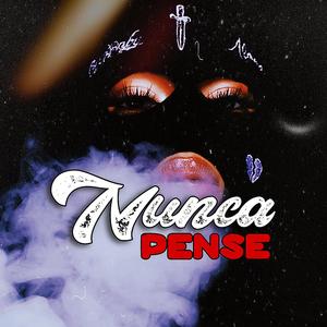 Nunca Pense (Explicit)