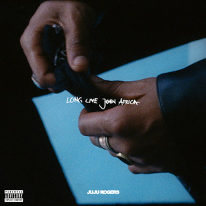 Long Live John Africa (Explicit)