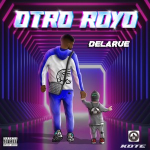 Delarue - Relatos (Explicit)
