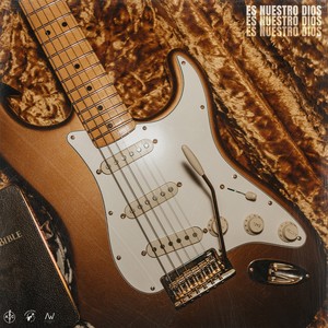 Es Nuestro Dios