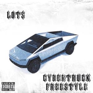 Cybertruck Freestyle (Explicit)