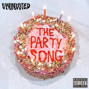 The Party Song (Explicit)