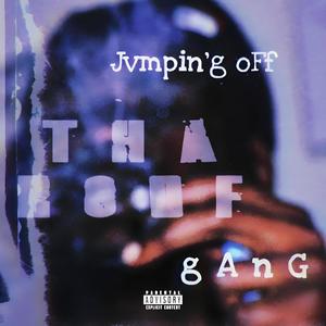 Jumping Off' The roof Gang (Explicit)