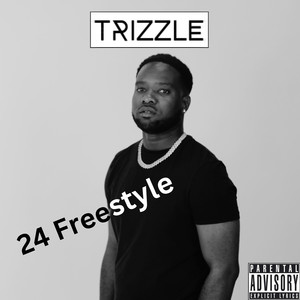 24 Freestyle (Explicit)