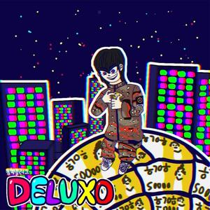 DELUXO (Explicit)