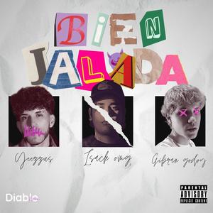 BIEN JALADA (feat. Gibran Godoy & Yeezzus)