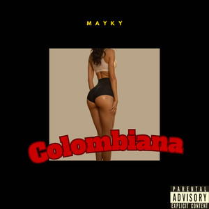 Colombiana (Explicit)