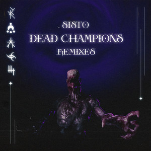 DEAD CHAMPIONS (DISINETY REMIX)