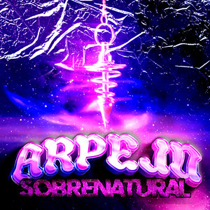 ARPEJO SOBRENATURAL (Explicit)