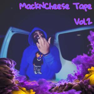 MackNCheese Tape Vol. 2