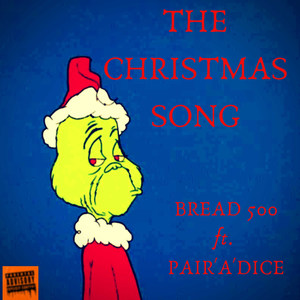 The Christmas Song (Explicit)