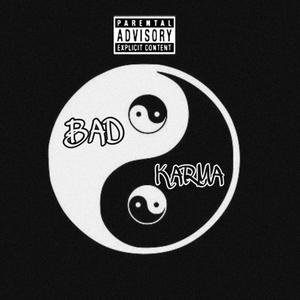 Bad Karma (Explicit)