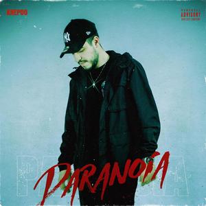 Paranoia (Explicit)