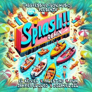 Splash (Remix) [Explicit]