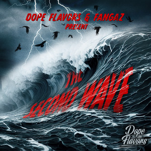 The Second Wave (Explicit)