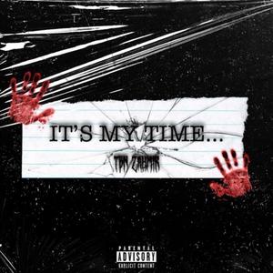 Its My Time (Explicit)