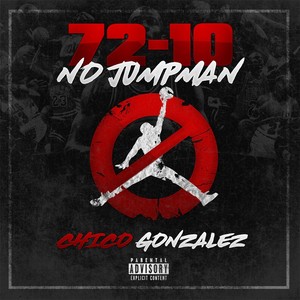 72 10 No Jumpman (Explicit)